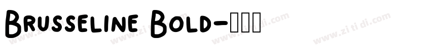 Brusseline Bold字体转换